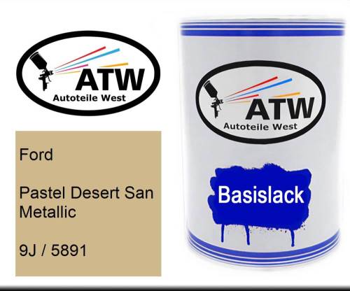Ford, Pastel Desert San Metallic, 9J / 5891: 500ml Lackdose, von ATW Autoteile West.